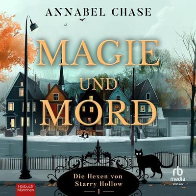 Magie und Mord - Annabel Chase, Audio, 9783987859472