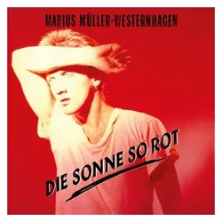 Warner Bros., Schallplatten, Die Sonne so rot(2025 Remaster) (Westernhagen)