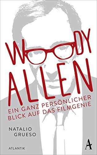 Natalio Grueso - Woody Allen: Ein ganz persönlicher Blick auf das Filmgenie - Preis vom 19.10.2026 19:33:35 h