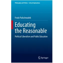 Educating the Reasonable, Fachbücher von Frodo Podschwadek