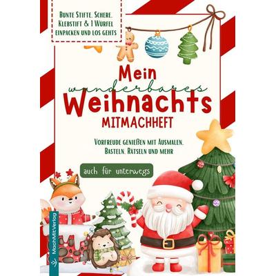 Mein wunderbares Weihnachtsmitmachheft, Geheftet von , MachMitVerlag, 978-3-911654-01-2