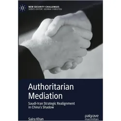 Authoritarian Mediation, Fachbücher von Saira Khan