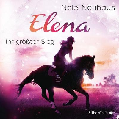 Elena – Ein Leben für Pferde 5: Ihr größter Sieg (Hörspiel) - Nele Neuhaus, Audio, 9783844914122