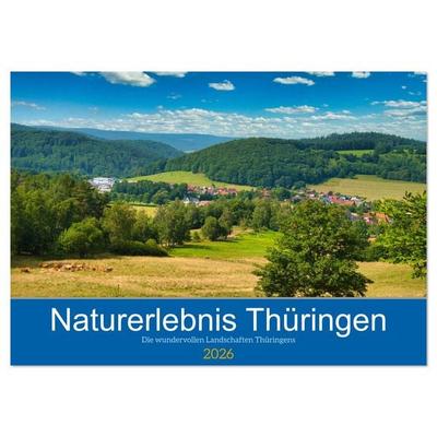 Naturerlebnis Thüringen (Wandkalender 2026 DIN A3 quer), CALVENDO Monatskalender