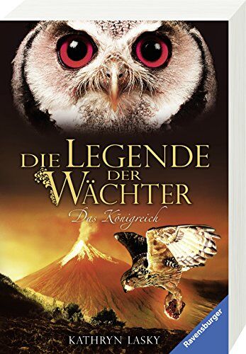 Kathryn Lasky - Die Legende der Wächter, Band 11: Das Königreich - Preis vom 19.10.2026 19:33:35 h