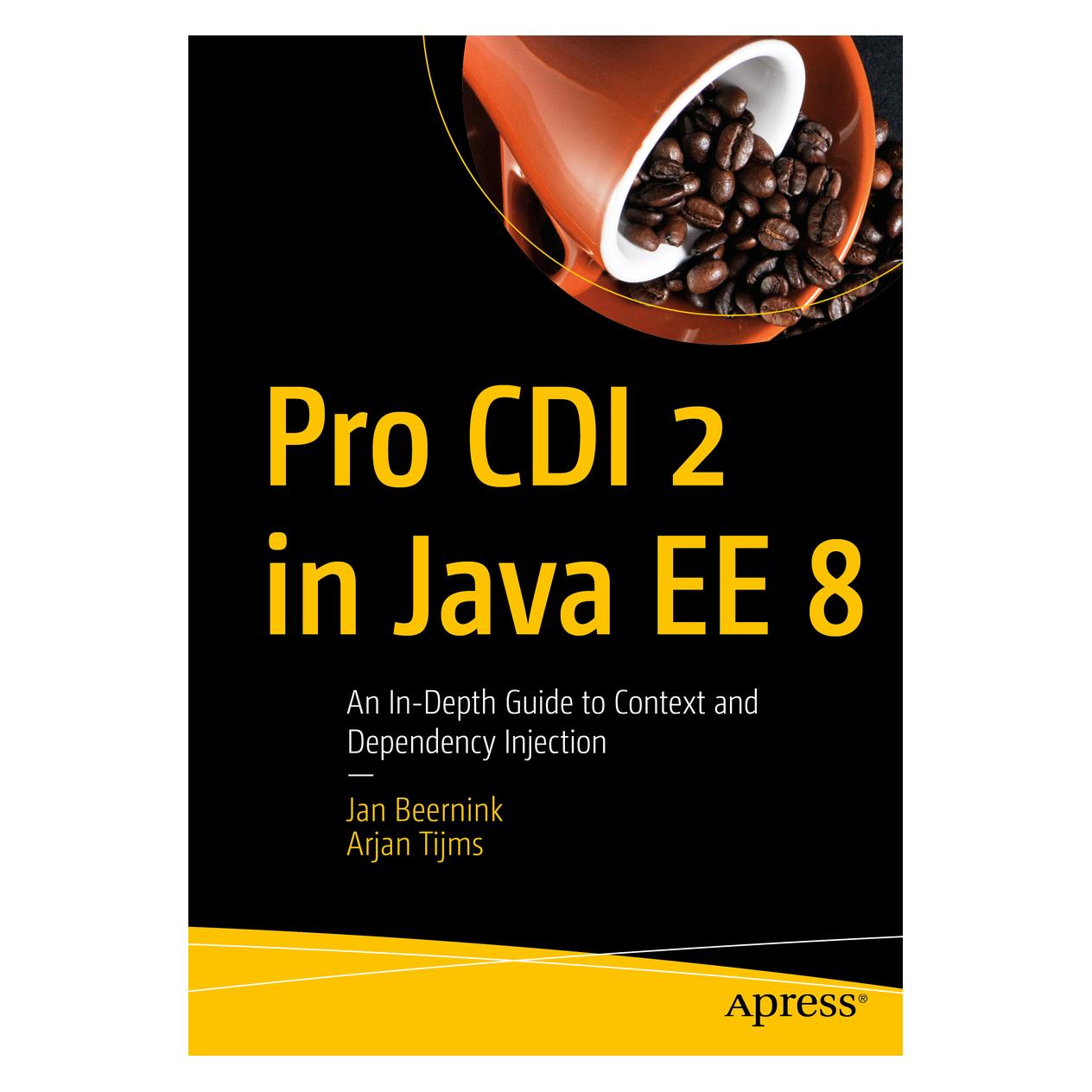 Springer Pro CDI 2 in Java EE 8 (Englisch, Softcover, Arjan Tijms, Jan Beernink) (56036888)