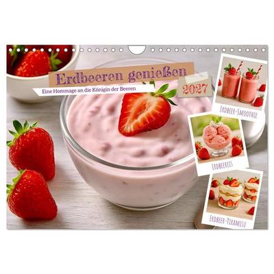Erdbeeren genießen (Wandkalender 2027 DIN A4 quer), CALVENDO Monatskalender