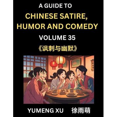 Laughing at Life (Part 35), Taschenbuch von Yumeng Xu, Chinese Satire, Humor and Comedy