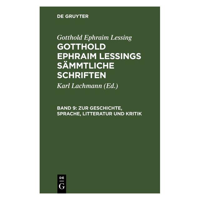 De Gruyter Lessing:Zur Geschichte, Sprache, Litter (Deutsch, Gotthold Ephraim Lessing) (67790960)
