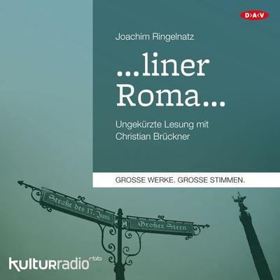 ...liner Roma… - Joachim Ringelnatz, Audio, 9783862319398