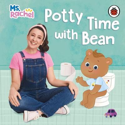 Ms Rachel: Potty Time with Bean, Gebundene Ausgabe von Rachel, Penguin Books Ltd, 978-0-241-76439-8