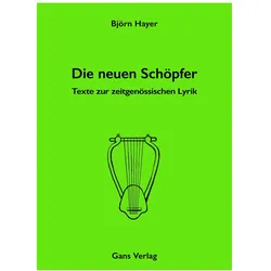 Die neuen Schöpfer, Belletristik von Björn Hayer