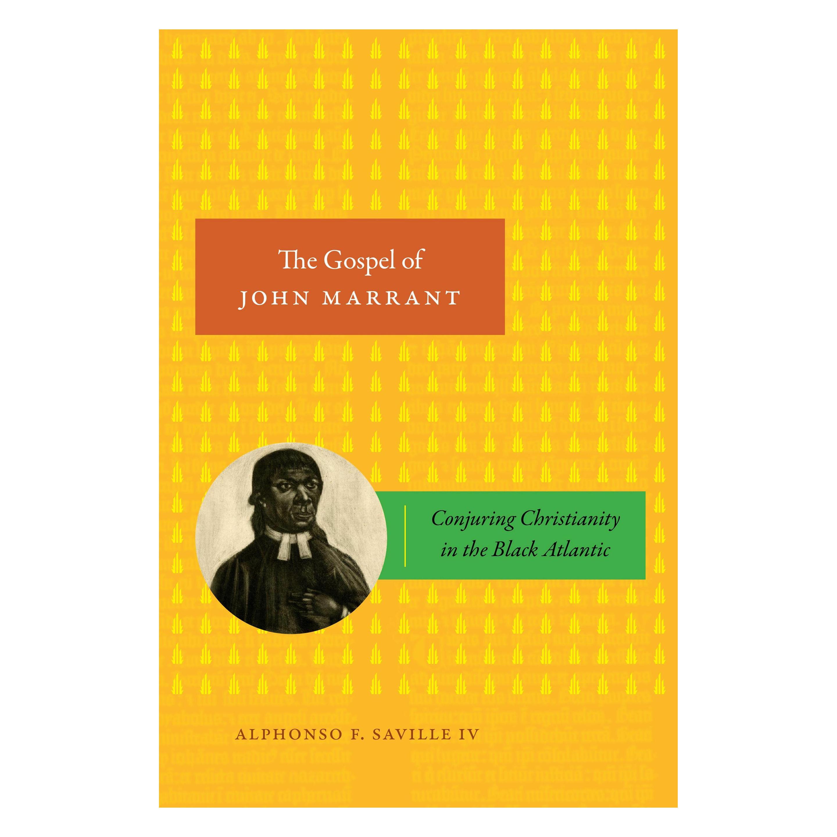 Duke Univ Pr The Gospel of John Marrant (Englisch, Alphonso F. Saville IV) (47731946)