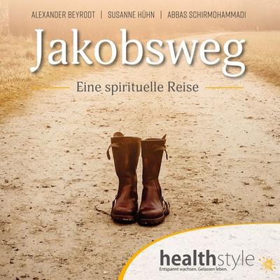 Jakobsweg - Alexander Beyrodt,Abbas Schirmohammadi, Audio, 9783948849528