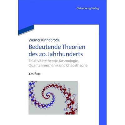 Bedeutende Theorien des 20. Jahrhunderts, Gebundene Ausgabe von Werner Kinnebrock, De Gruyter Oldenbourg, 978-3-486-73580-2