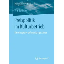 Preispolitik im Kulturbetrieb, Fachbücher von Tom Schössler