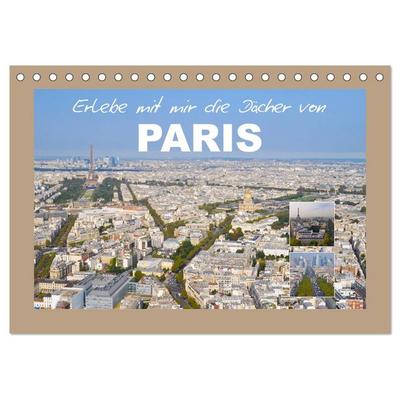 Erlebe mit mir die Dächer von Paris (Tischkalender 2026 DIN A5 quer), CALVENDO Monatskalender