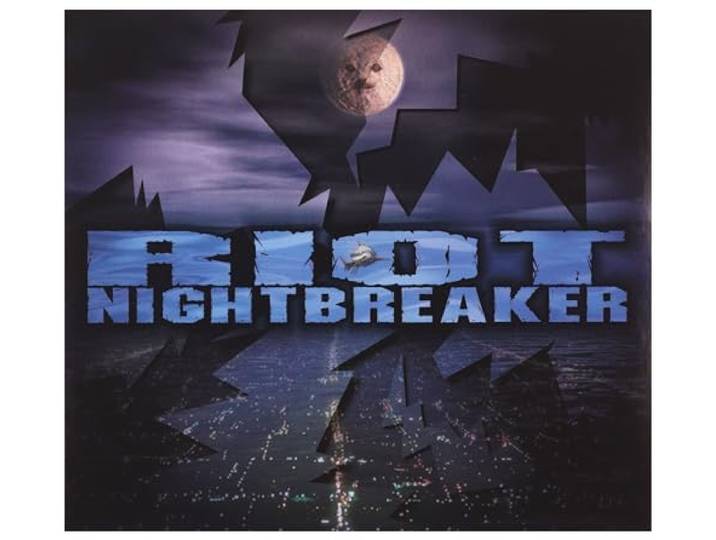 Riot - Nightbreaker