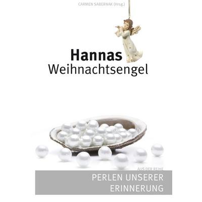 Hannas Weihnachtsengel, Taschenbuch von Carmen Sabernak, BoD – Books on Demand, 978-3-7322-8041-4