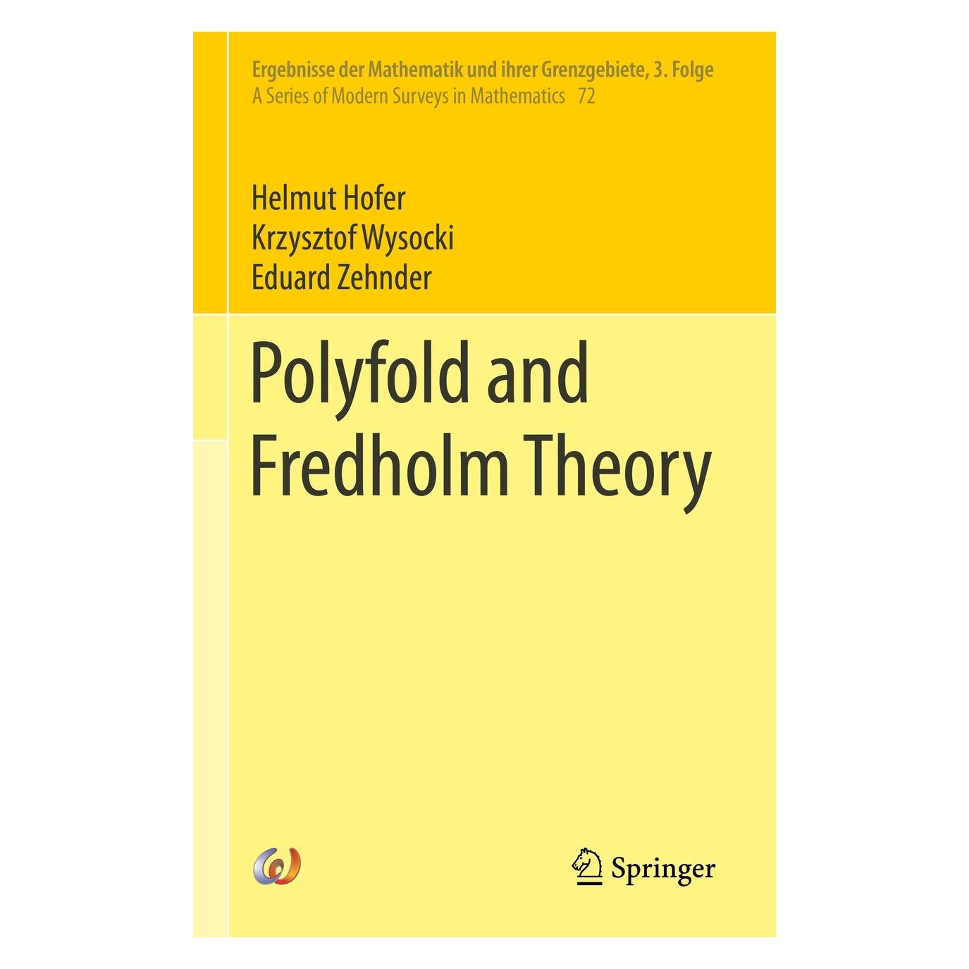 Springer Polyfold and Fredholm Theory (Englisch, Hardcover, Eduard Zehnder, Helmut Hofer, Krzysztof Wysocki) (9783030780067)