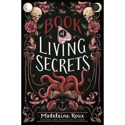 The Book of Living Secrets, Gebundene Ausgabe von Madeleine Roux, Harper Collins Publ. USA