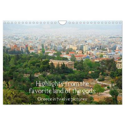 Highlights from the favourite land of the gods - Greece in twelve pictures (Wall Calendar 2026 DIN A4 landscape), CALVENDO 12 Month Wall Calendar