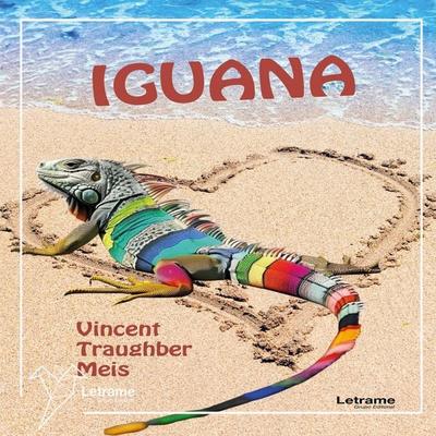 Iguana - Vincent Traughber Meis, Audio, 9791370299286