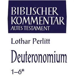 Deuteronomium (1-6*), Fachbücher von Lothar Perlitt