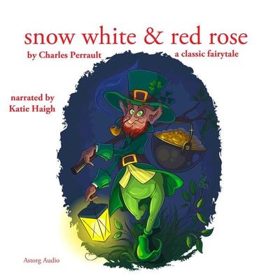 Snow White and Rose Red, a fairytale - The Brothers Grimm, Audio, 9782821106475