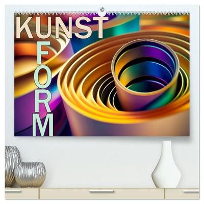 Kunst Form (hochwertiger Premium Wandkalender 2027 DIN A2 quer), Kunstdruck in Hochglanz