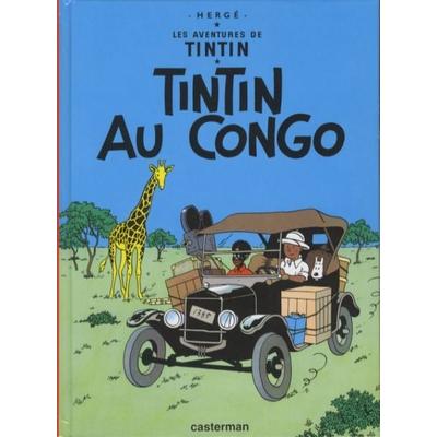 Les Aventures de Tintin. Tintin au Congo, Gebundene Ausgabe von Hergé, Casterman, 978-2-203-00304-0