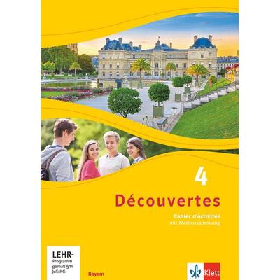 Découvertes 4. Ausgabe Bayern. Cahier d'activités mit Mediensammlung 4. Lernjahr, Sonstige von , Klett Schulbuchverlag