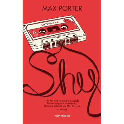 Shy, Gebundene Ausgabe von Max Porter, Kein & Aber, 978-3-0369-5015-0