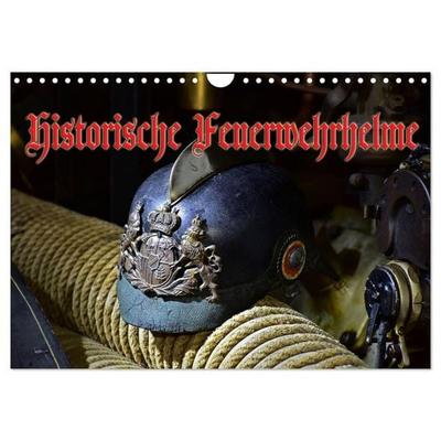 Historische Feuerwehrhelme (Wandkalender 2027 DIN A4 quer), CALVENDO Monatskalender