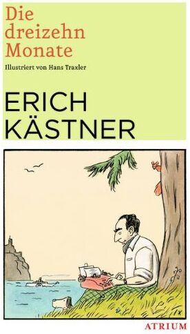Erich Kästner - Die dreizehn Monate - Preis vom 10.10.2026 11:48:34 h