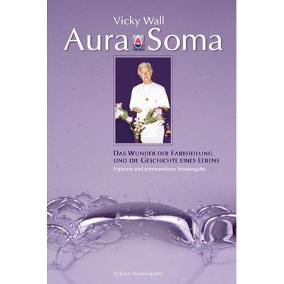 Aura Soma, Taschenbuch von Mike Booth,Hans-Jürgen Maurer,Vicky Wall, Hans-Nietsch-Verlag, 978-3-86264-930-3