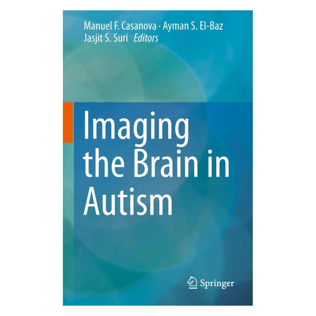 Springer Imaging the Brain in Autism (Englisch, Softcover, Ayman S. El-Baz, Jasjit Suri, Manuel F. Casanova) (55593617)
