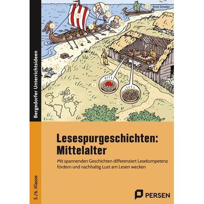 Lesespurgeschichten: Mittelalter, Geheftet von Anne Scheller, Persen Verlag in der AAP Lehrerwelt GmbH, 978-3-403-20986-7