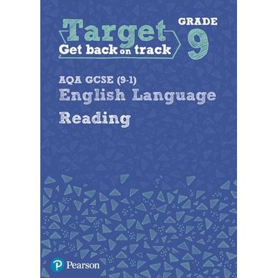 Target Grade 9 Reading AQA GCSE (9-1) English Language Workbook, Taschenbuch von , Pearson ELT, 978-0-435-18321-9