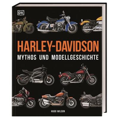 Harley-Davidson, Gebundene Ausgabe von Hugo Wilson, DK Verlag Dorling Kindersley, 978-3-8310-4520-4
