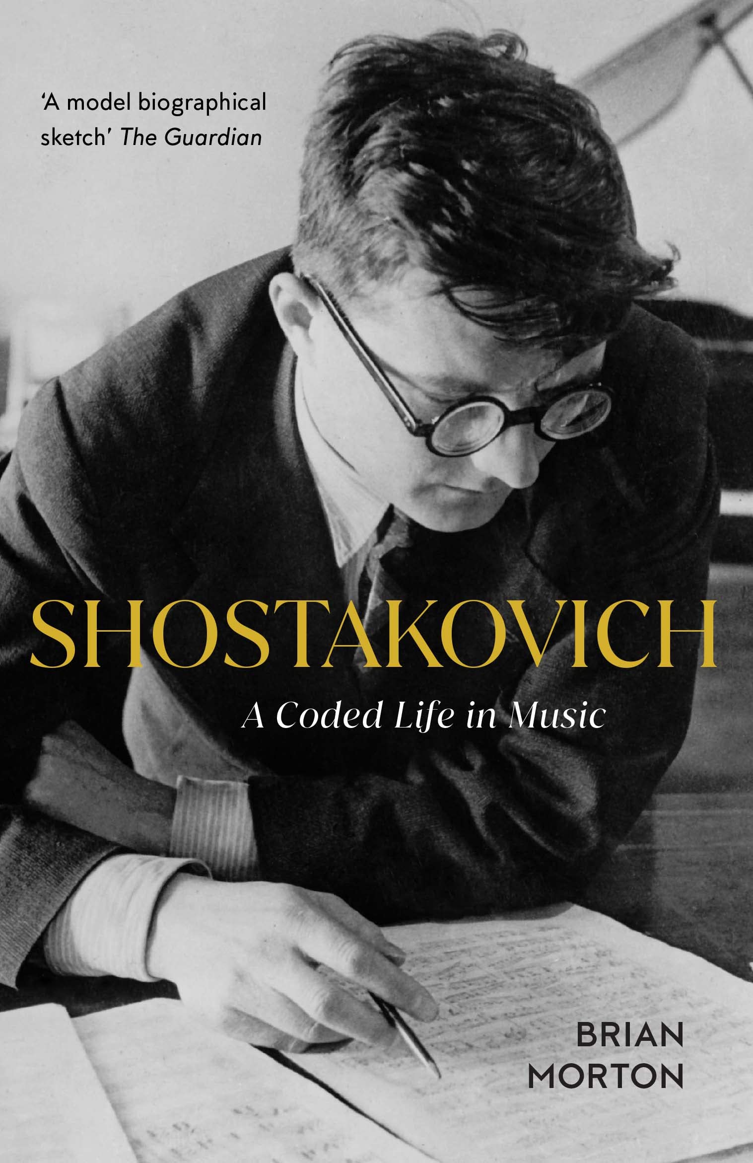 Brian Morton - Shostakovich: A Coded Life in Music (Life & Times) - Preis vom 11.10.2026 15:43:13 h