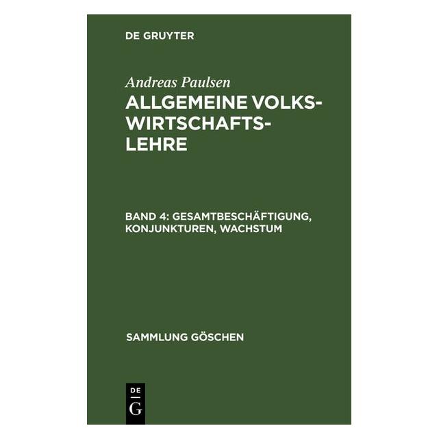 De Gruyter Paulsen:Gesamtbeschäftigung, Konjunktur (Deutsch, Andreas Paulsen, 1960) (67768719)