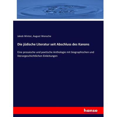 Die jüdische Literatur seit Abschluss des Kanons, Taschenbuch von Jakob Winter,August Wensche, Hansebooks, 978-3-7436-7549-0