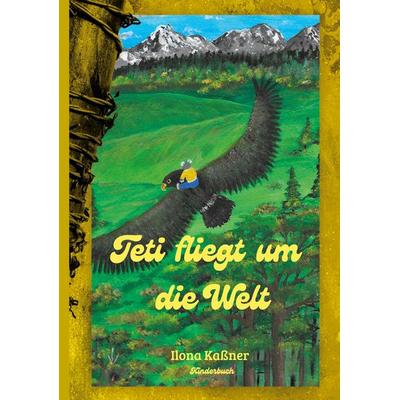 Teti fliegt um die Welt, Taschenbuch von Ilona Kassner, BoD – Books on Demand, 978-3-7693-1565-3