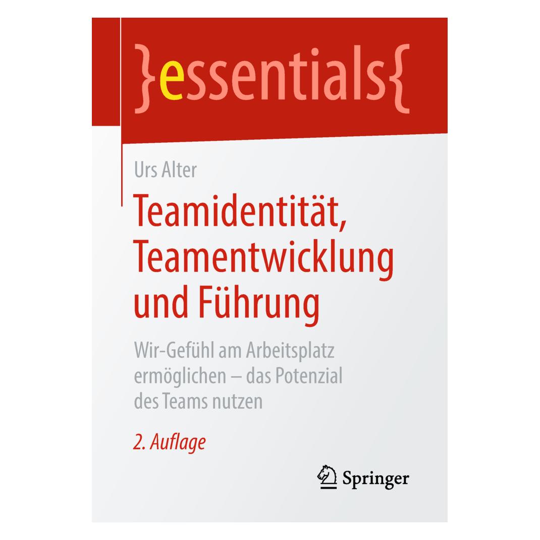 Springer Teamidentität, Teamentwicklung und Führung (Deutsch, Softcover, Urs Alter) (9223950)
