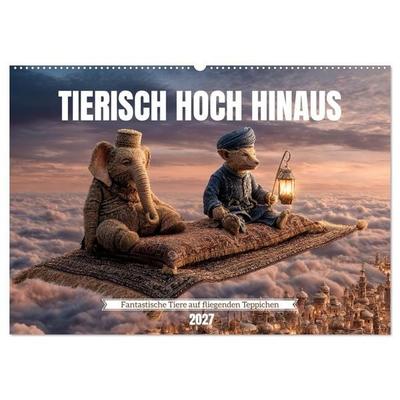 Tierisch hoch hinaus - Fantastische Tiere auf fliegenden Teppichen (Wandkalender 2027 DIN A2 quer), CALVENDO Monatskalender