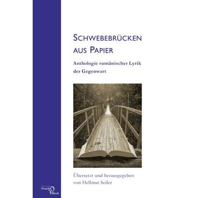 Schwebebrücken aus Papier, Gebundene Ausgabe von , Edition Noack & Block, 978-3-86813-111-6