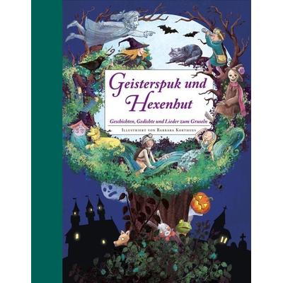 Geisterspuk und Hexenhut, Gebundene Ausgabe von , Annette Betz im Ueberreuter Verlag, 978-3-219-11925-1