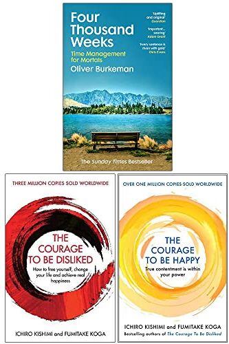 Bodley Head/Allen and Unwin Four Thousand Weeks, The Courage To Be Disliked, The Courage to be Happy 3 Books Collection Set