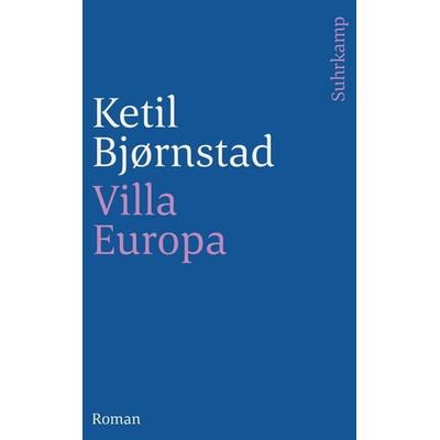 Villa Europa, Taschenbuch von Ketil Bjørnstad, Suhrkamp, 978-3-518-45730-6